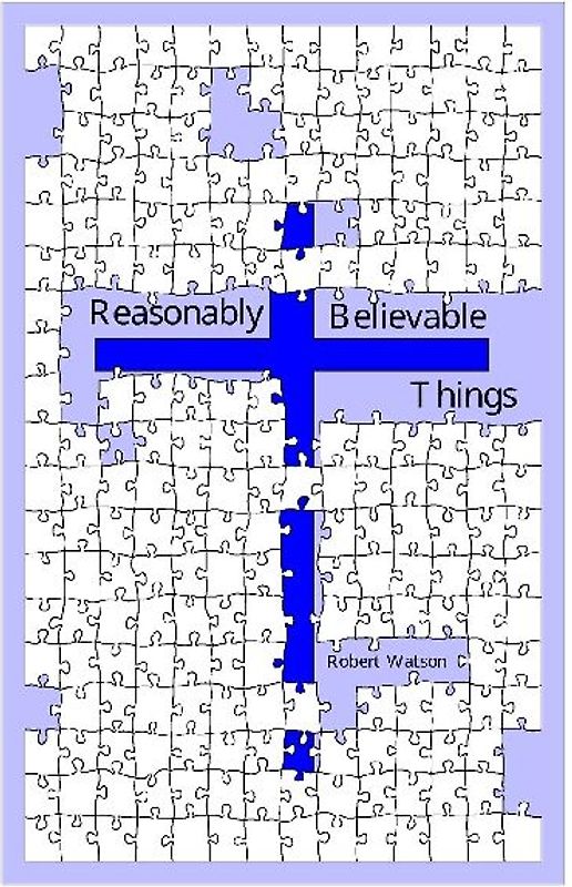 Reasonably Believable Things