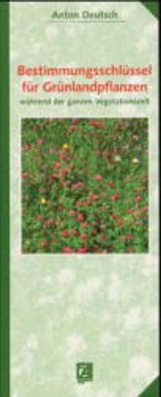 Bestimmungsschlüssel für Grünlandpflanzen