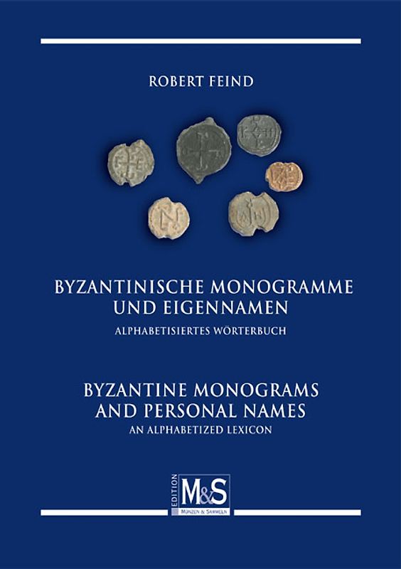 Byzantinische Monogramme und Eigennamen / Byzantine monograms and personal names