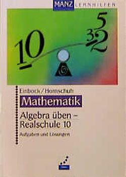 Algebra üben - Realschule