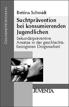 Suchtprävention bei konsumierenden Jugendlichen
