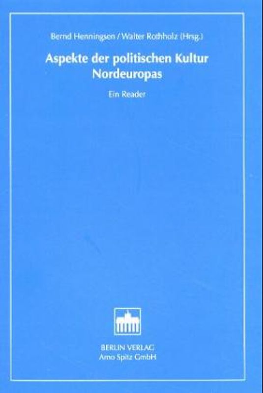 Aspekte der Politischen Kultur Nordeuropas