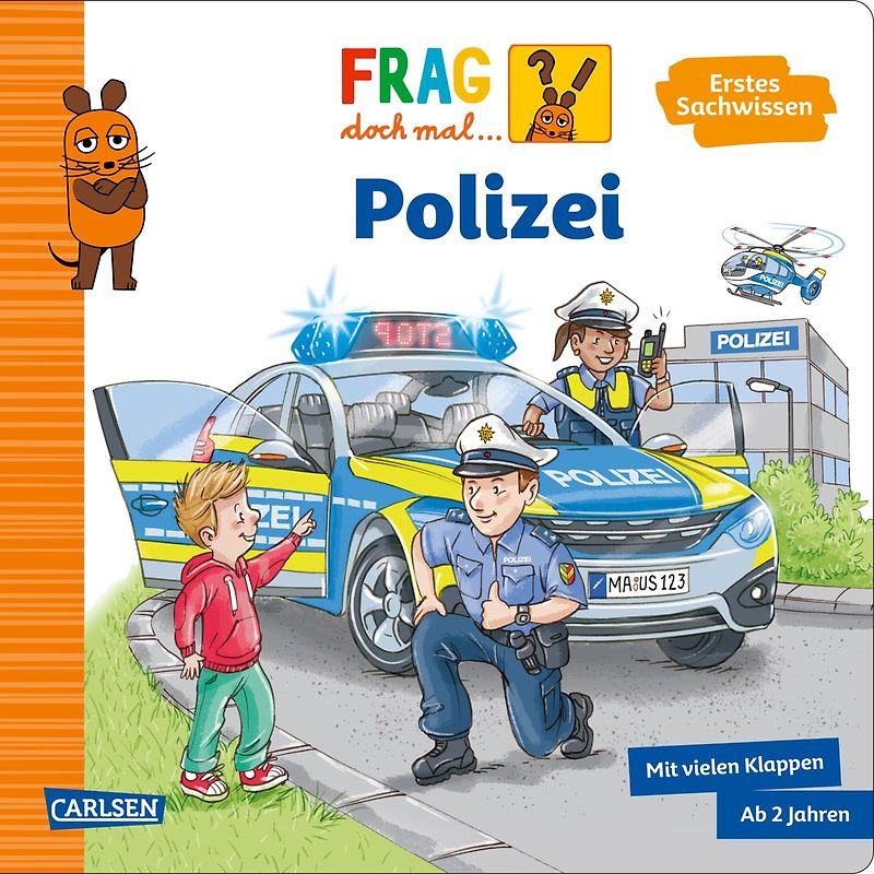 Frag doch mal ... die Maus: Polizei