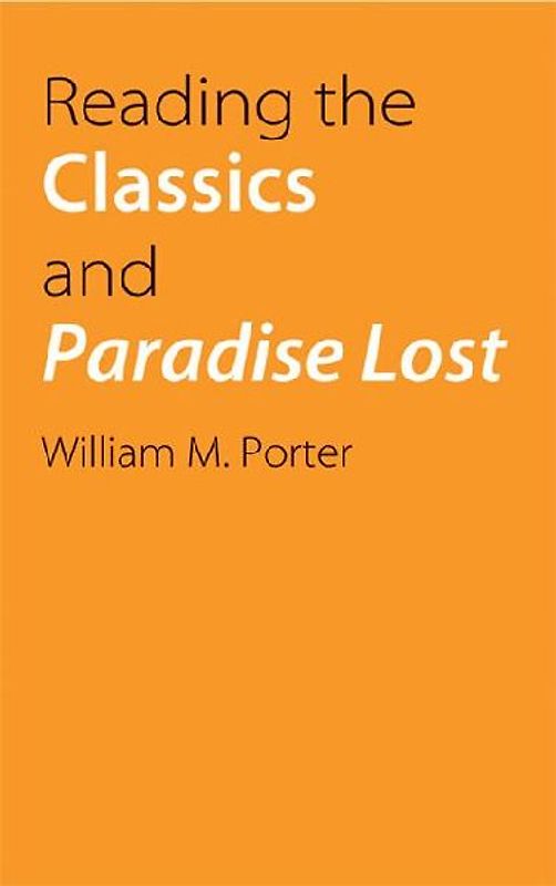 Reading the Classics and Paradise Lost