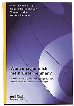 Wie versichere ich mein Unternehmen?