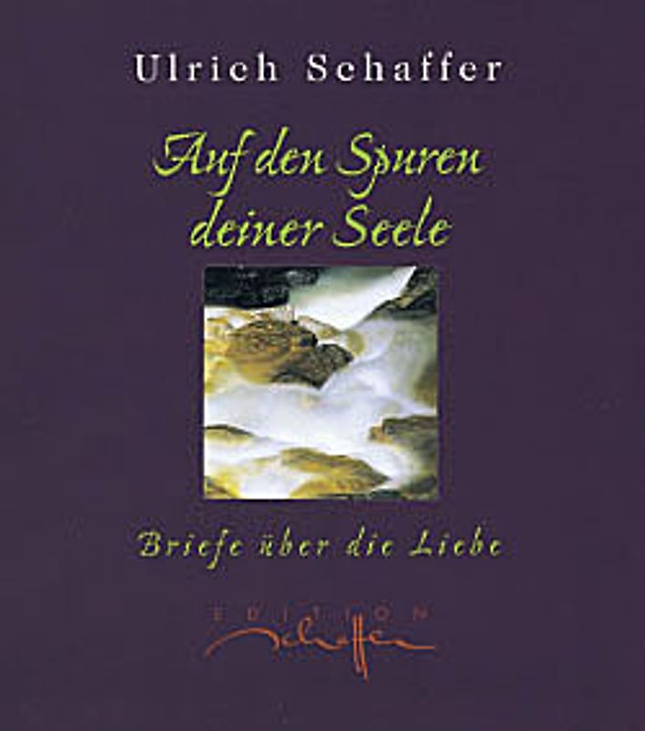 Auf den Spuren deiner Seele