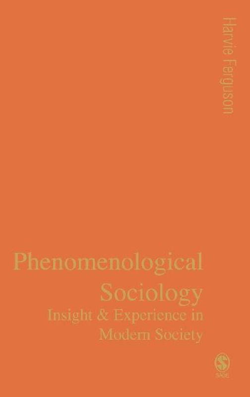 Phenomenological Sociology