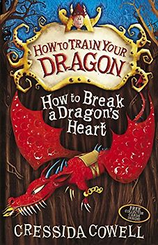 How to Break a Dragon's Heart (Hiccup) - Cowell, Cressida