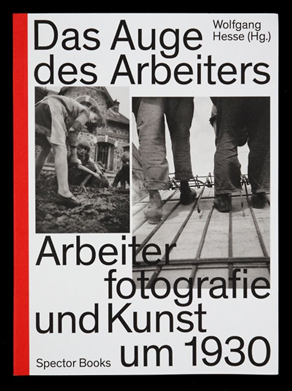 Das Auge des Arbeiters