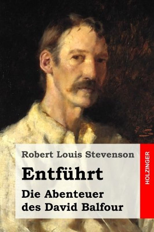 Entführt: Die Abenteuer des David Balfour - Stevenson, Robert Louis