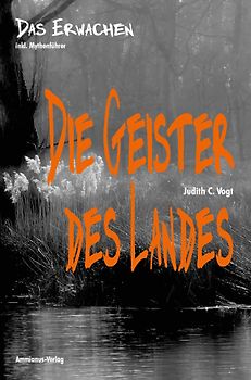 Die Geister des Landes I
