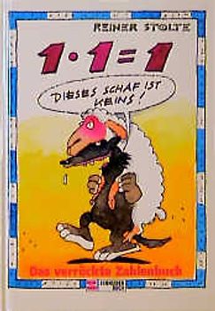 1 x 1 ≐ 1. Das verrückte Zahlenbuch