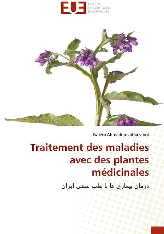 Traitement des maladies avec des plantes médicinales