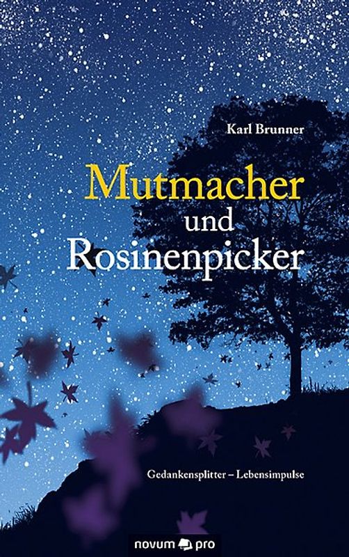 Mutmacher und Rosinenpicker
