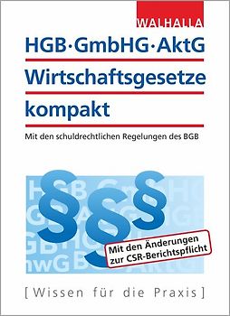 HGB, GmbHG, AktG, Wirtschaftsgesetze kompakt 2018/2019