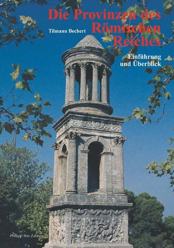 Die Provinzen des Römischen Reiches