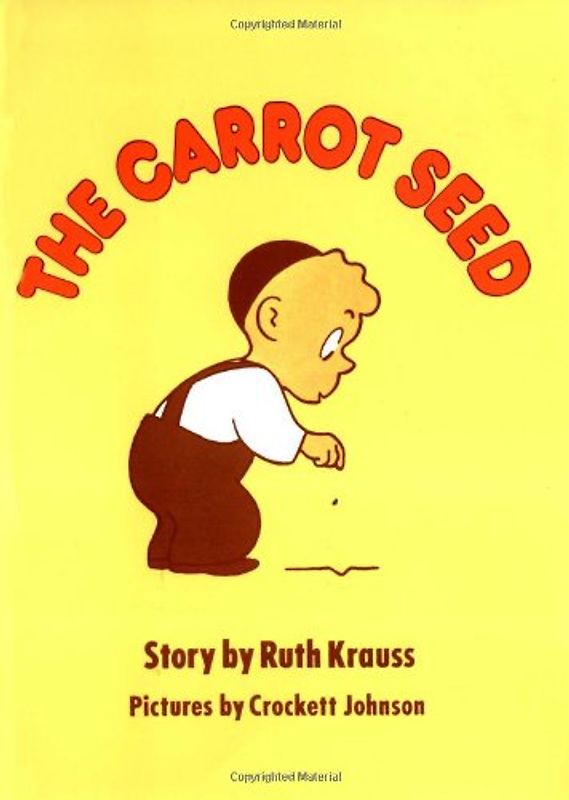 The Carrot Seed 60th Anniversary Edition - Krauss, Ruth