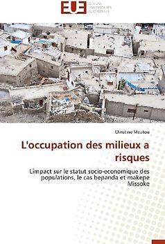 L'occupation des milieux a risques