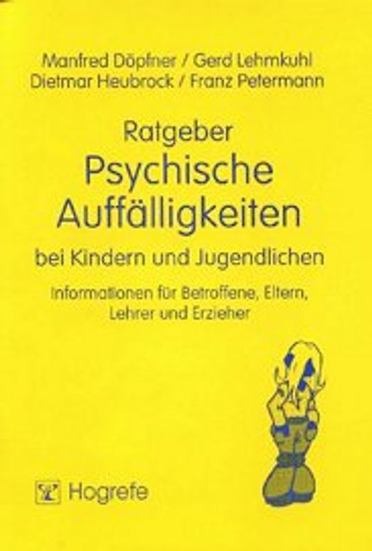 Ratgeber Psychische Auffälligkeiten bei Kindern und Jugendlichen
