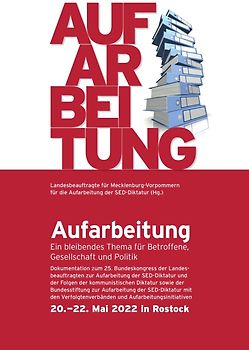 Aufarbeitung. Ein bleibendes Thema für Betroffene, Gesellschaft und Politik