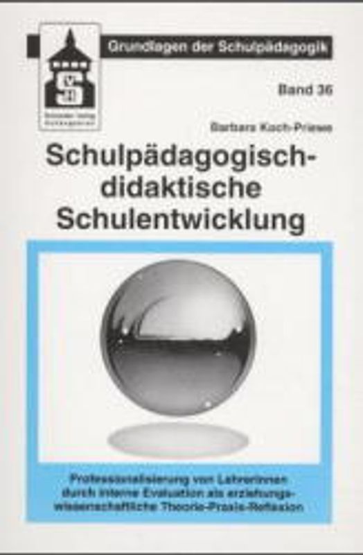 Schulpädagogisch-didaktische Schulentwicklung