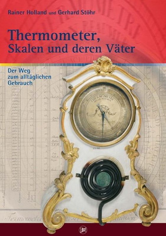 Thermometer, Skalen und deren Väter