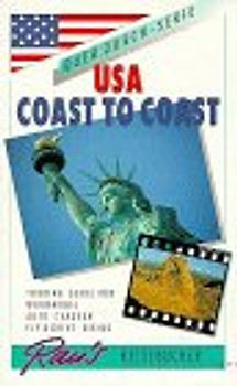 Quer durch USA - Coast to Coast. Die schönsten Reiserouten zwischen New York und San Francisco durch 25 US-Bundesstaaten