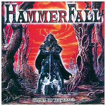 Hammerfall - Glory to the Brave