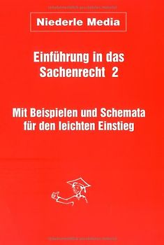 Einführung in das Sachenrecht 2