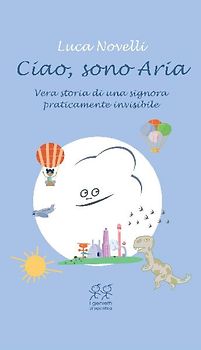Ciao, sono Aria. Vera storia di una signora praticamente invisibile