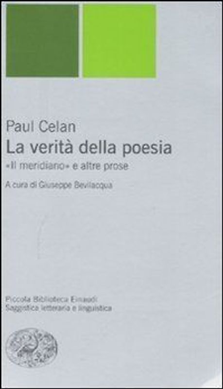 La verità della poesia. «Il meridiano» e altre prose