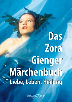 Das Zora Gienger Märchenbuch