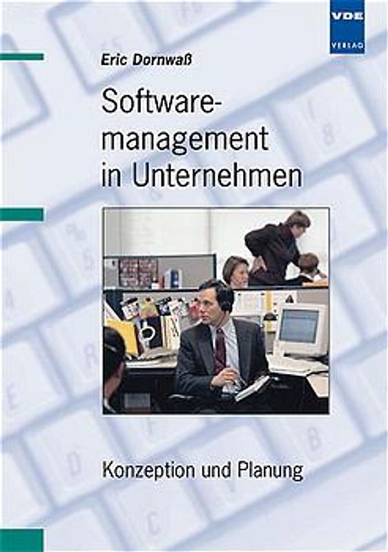 Softwaremanagement in Unternehmen