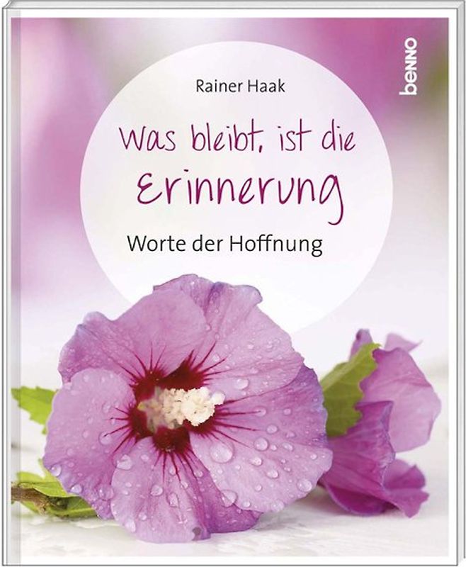 Was bleibt, ist die Erinnerung