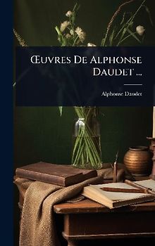 Å'uvres De Alphonse Daudet ...