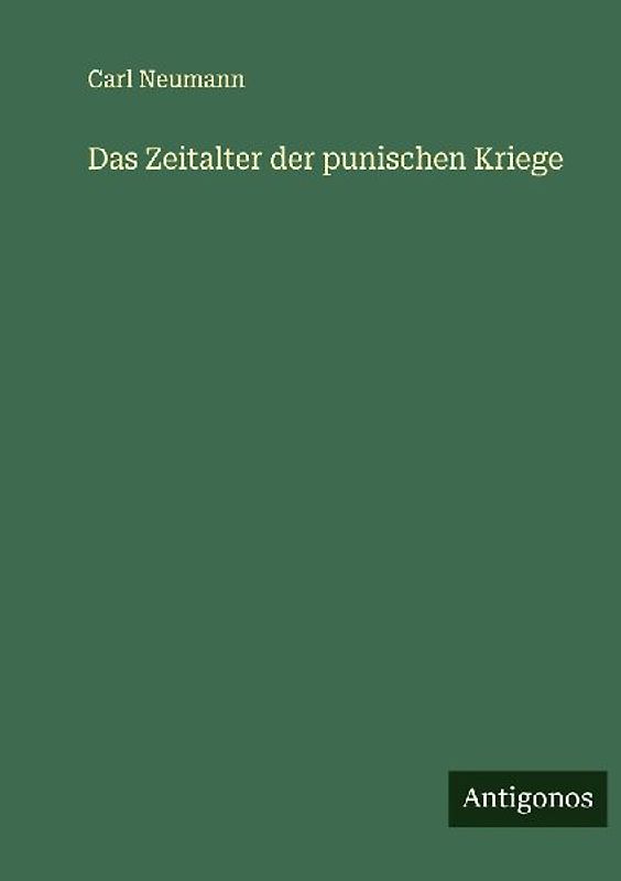 Das Zeitalter der punischen Kriege