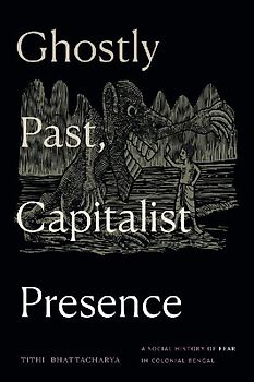 Ghostly Past, Capitalist Presence