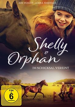 Shelly & Orphan - Im Schicksal vereint DVD