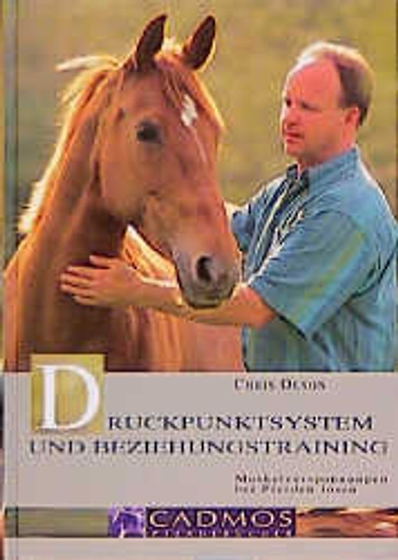 Druckpunktsystem und Beziehungstraining. Der heisse Draht zum Pferd