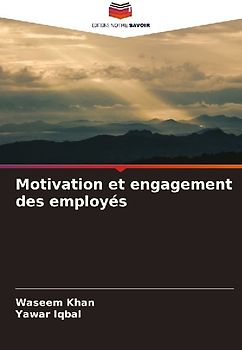 Motivation et engagement des employés