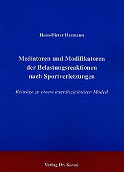 Mediatoren und Modifikatoren der Belastungsreaktionen nach Sportverletzungen