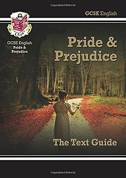 GCSE English Text Guide - Pride and Prejudice - Parsons, Richard