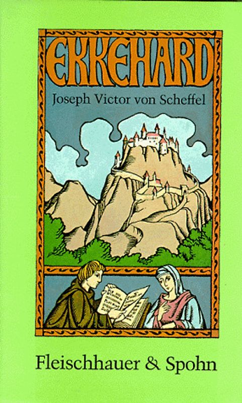 Ekkehard. Historischer Roman