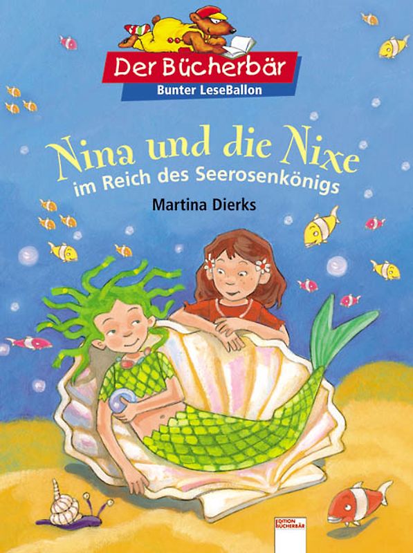 Nina und die Nixe im Reich des Seerosenkönigs