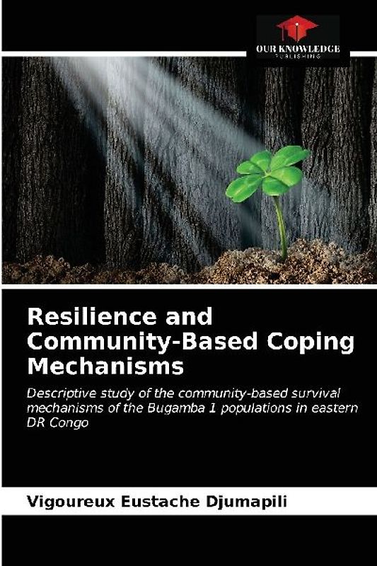 Resilience and Community-Based Coping Mechanisms