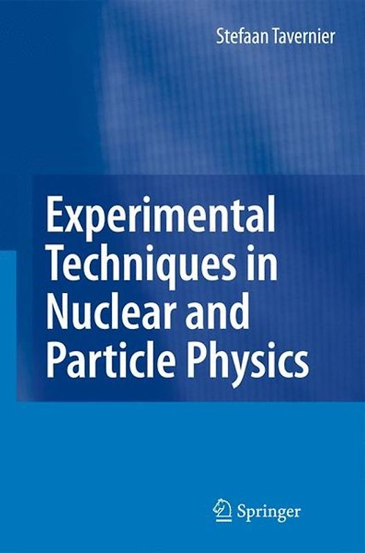 Experimental Techniques in Nuclear and Particle Physics