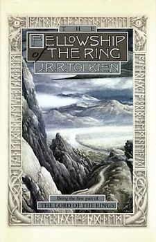 The Fellowship of the Ring - J. R. R. Tolkien