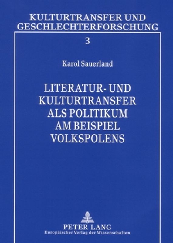 Literatur- und Kulturtransfer als Politikum am Beispiel Volkspolens