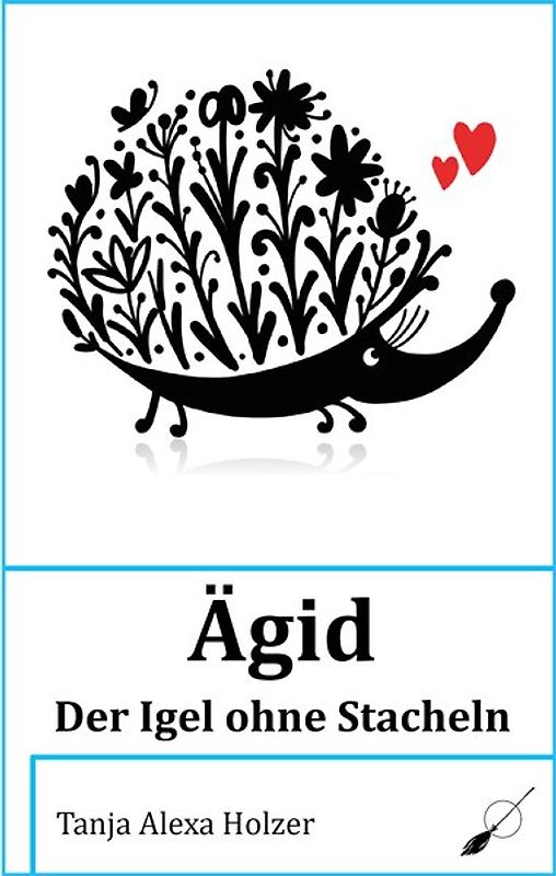 Ägid, der Igel ohne Stacheln