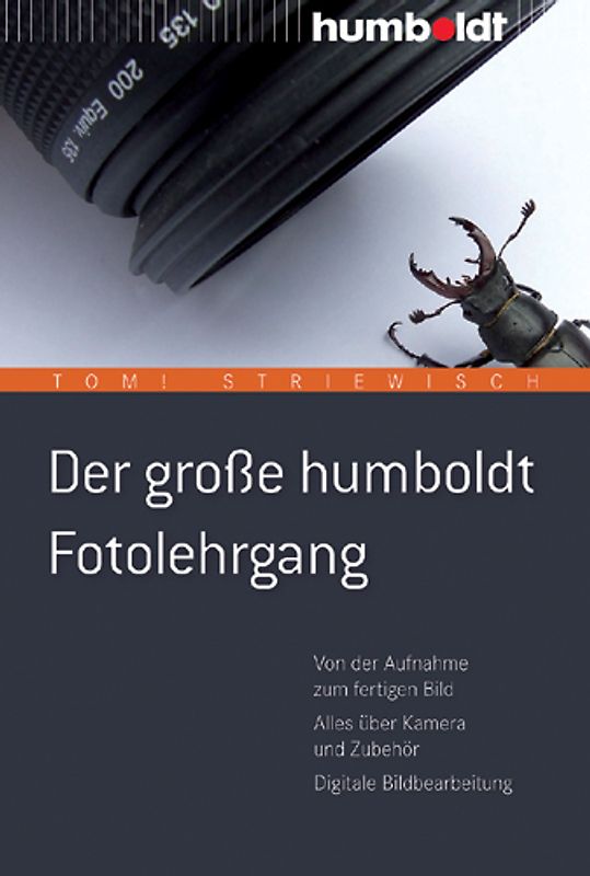 Der große humboldt Fotolehrgang